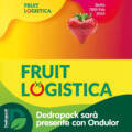 Dedrapack e Ondulor a Berlino per Fruit Logistica 2025!