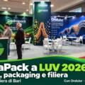DedraPack a LUV 2026: incontri, packaging e filiera nel nostro video dalla fiera